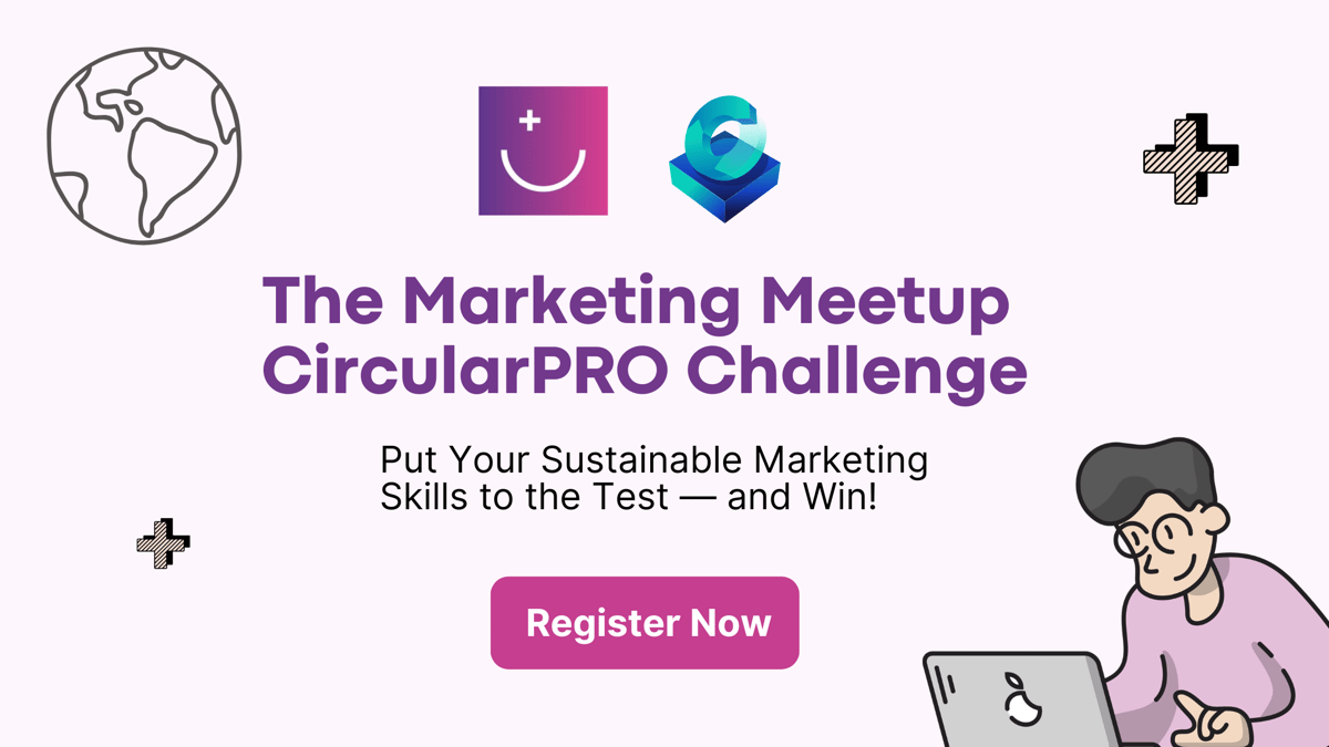 Marketing Meetup CircularPRO Challenge