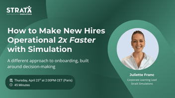 How to Make New Hires Operational 2x Faster with Simulation-Based Learning
