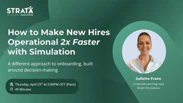 How to Make New Hires Operational 2x Faster with Simulation-Based Learning
